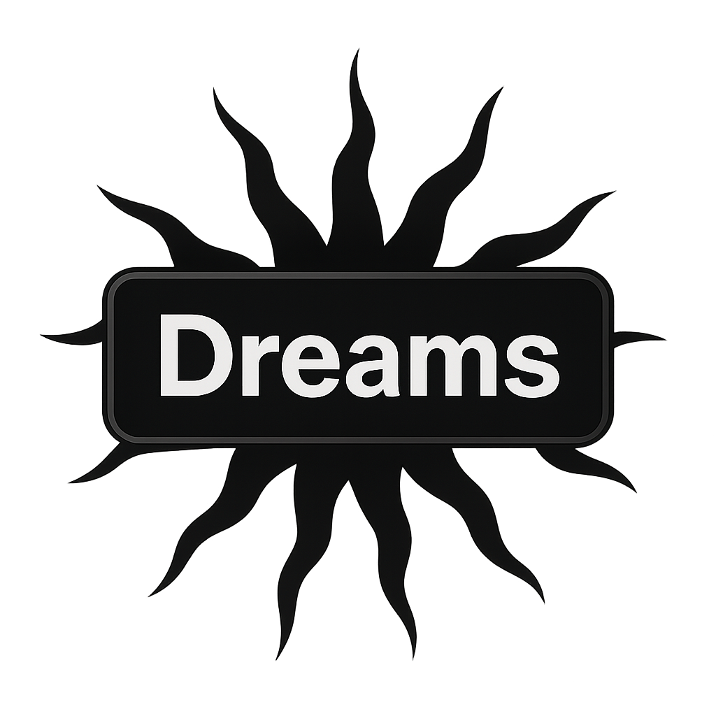 Dreams